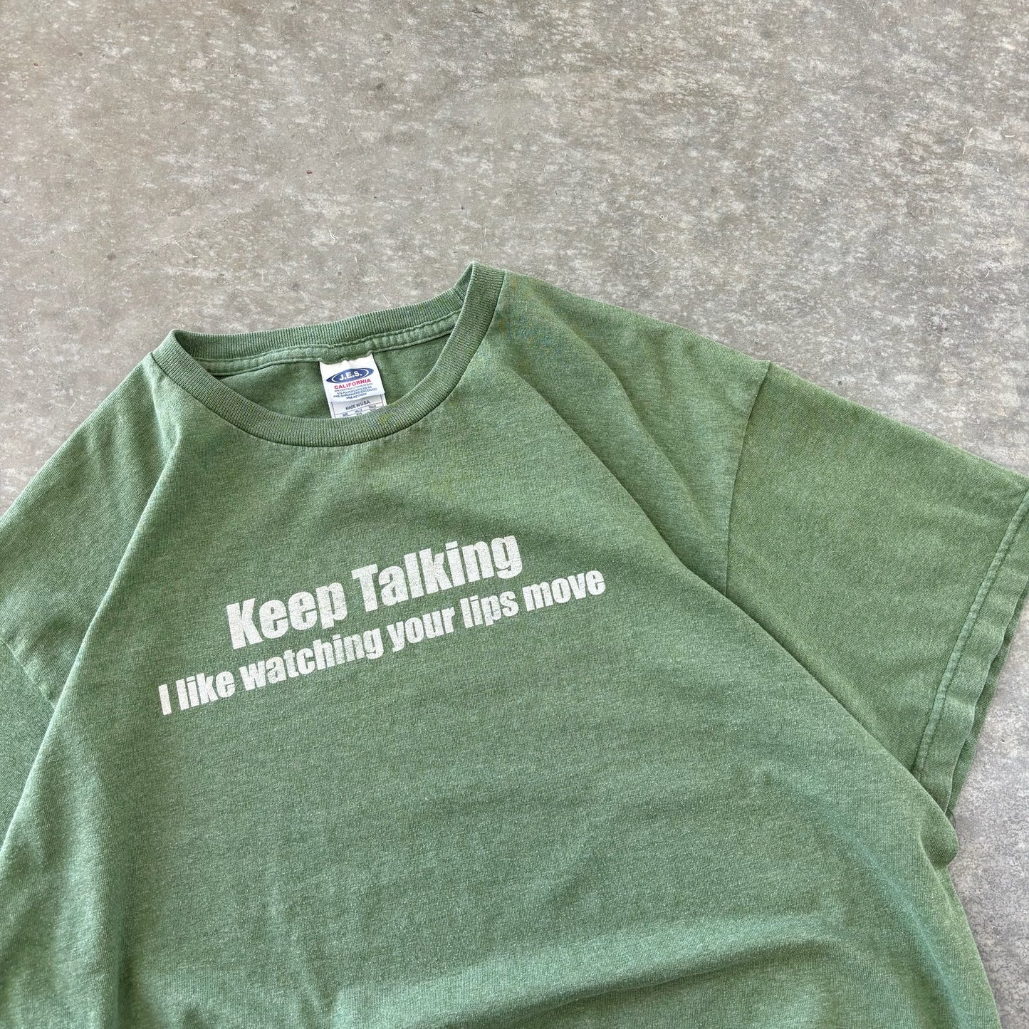 Keep Talking Quote Shirt - XL